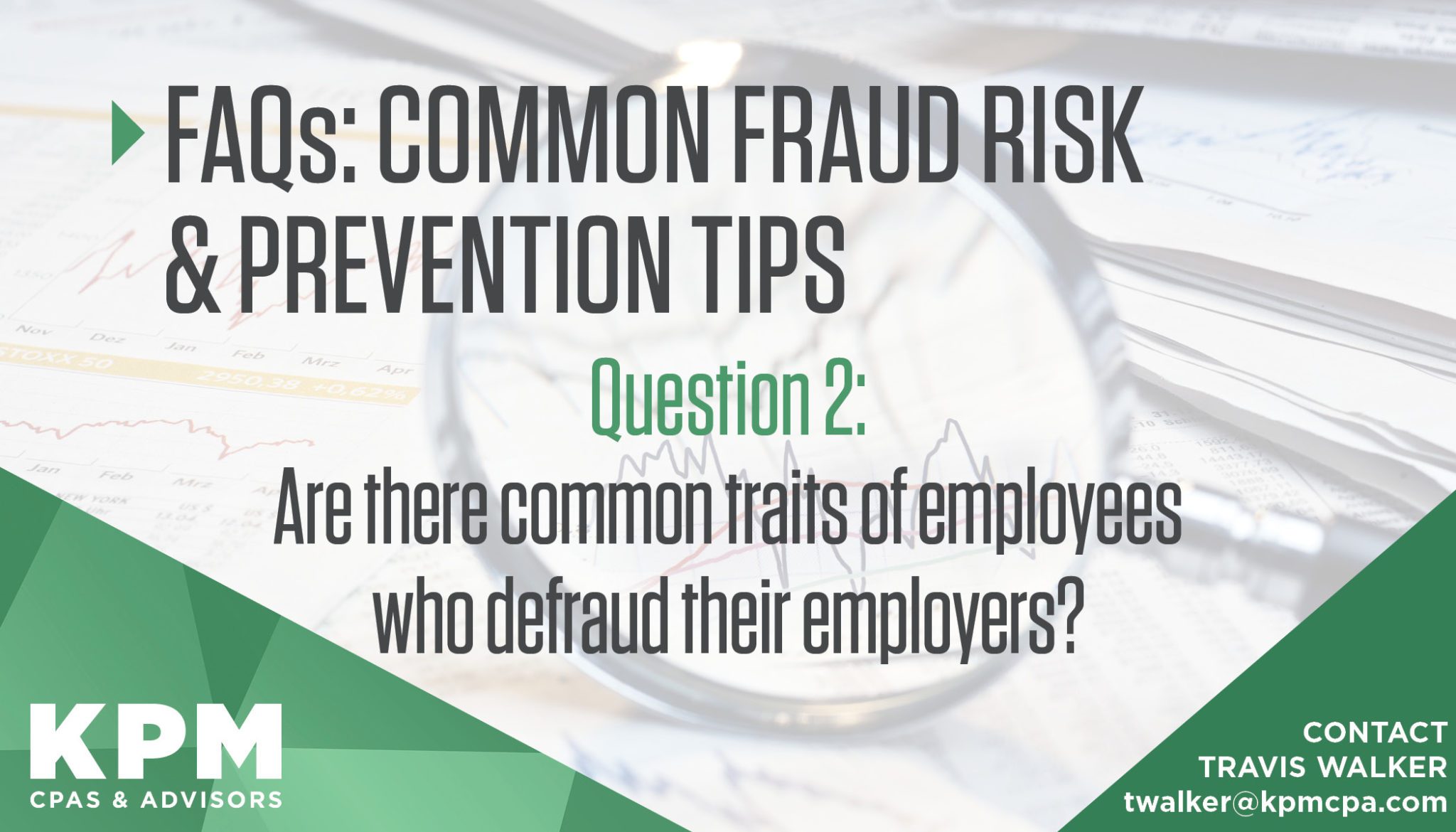 #WednesdayWisdom: Are There Common Traits Of Employees Who Defraud ...
